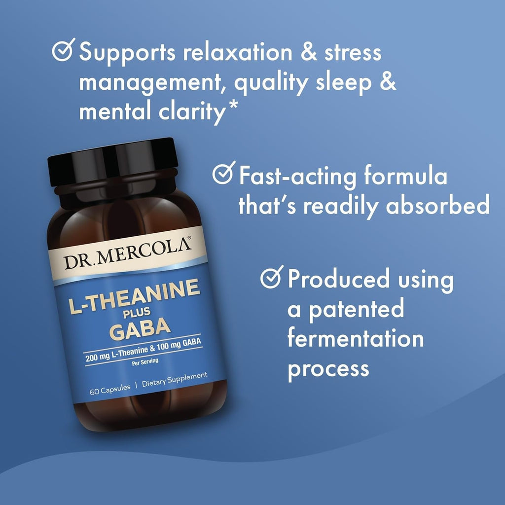 Dr. Mercola L-Theanine plus GABA - Supports Relaxation - Focus & Cognitive Function - Stress Support Supplement - 200 Mg L-Theanine - 100 Mg GABA - 60 Capsules