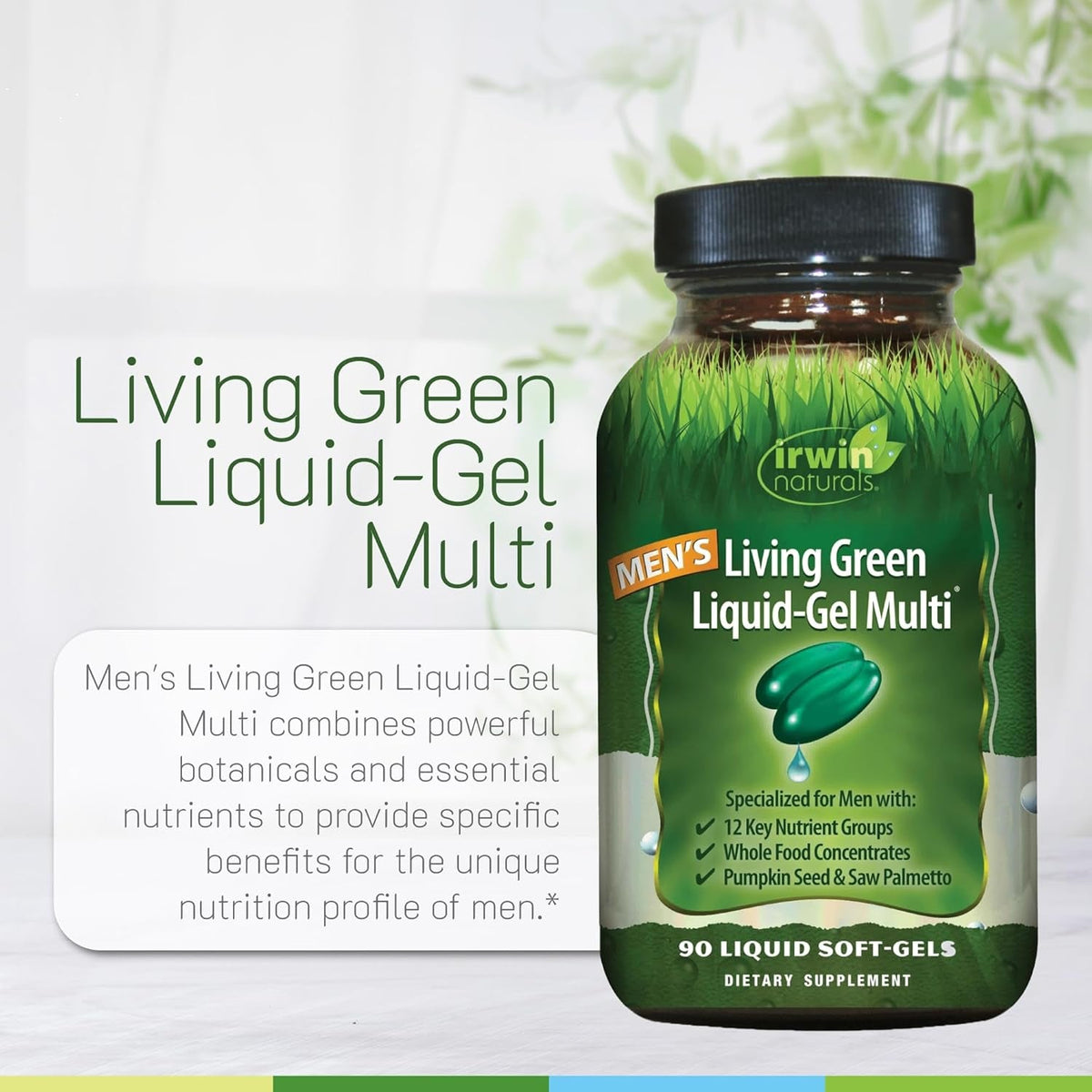 Irwin Naturals Men'S Living Green Liquid-Gel Multi - 70 Essential Nutrients, Full-Spectrum Vitamin Supplements for Men, Wholefood Blend - Promotes Brain & Adrenal Support - 90 Liquid Soft-Gels