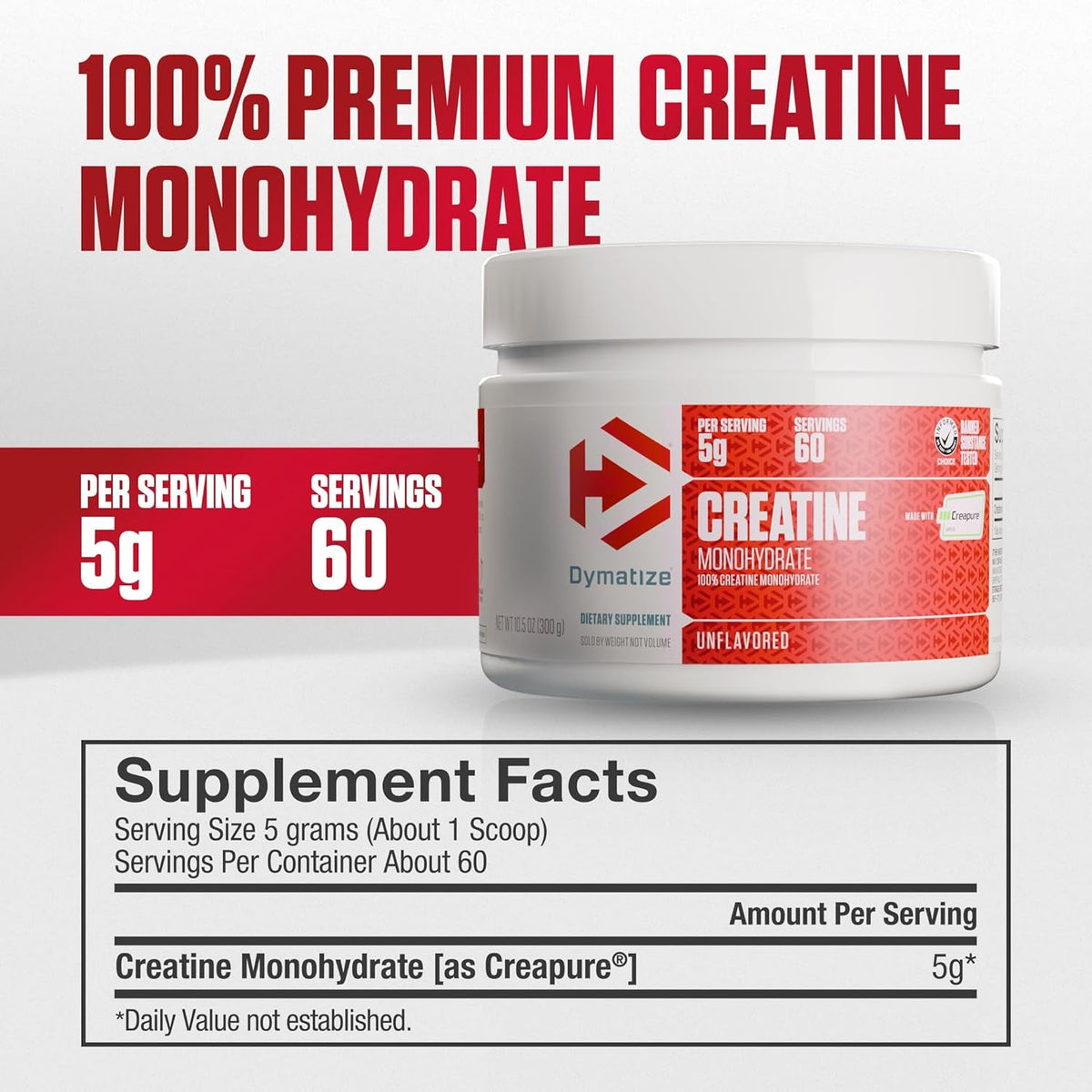 Dymatize Creatine Monohydrate Powder with CREAPURE (Product of Germany), 5G per Serving, 60 Servings (300G), Creatine for Women and Men, Gluten Free