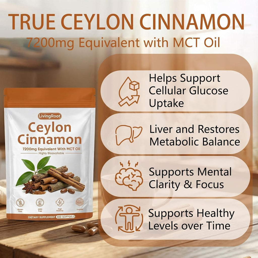 Living Root Ceylon Cinnamon - 300 Softgels 7200Mg Equivalent with MCT Oil, Livingroot Organic Ceylon Cinnamon Powder Supplement for Supports Metabolism, Liver Function & Energy (1)