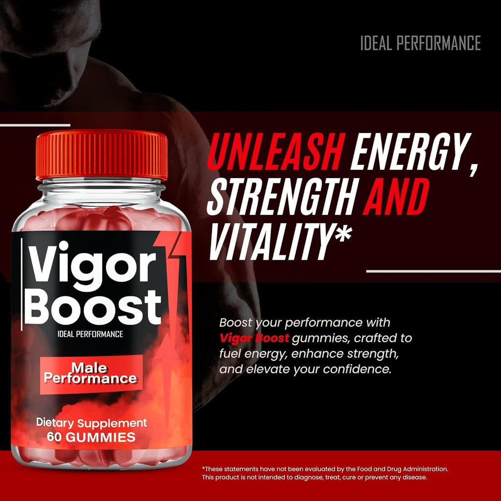 Vigor Boost Gummies, Official Vigorboost Supplement Gummy for Men - Maximum Strength Performance, All Natural Support for Overall Health & Wellness, Advanced Vigor Boost Health Reviews (60 Gummies)
