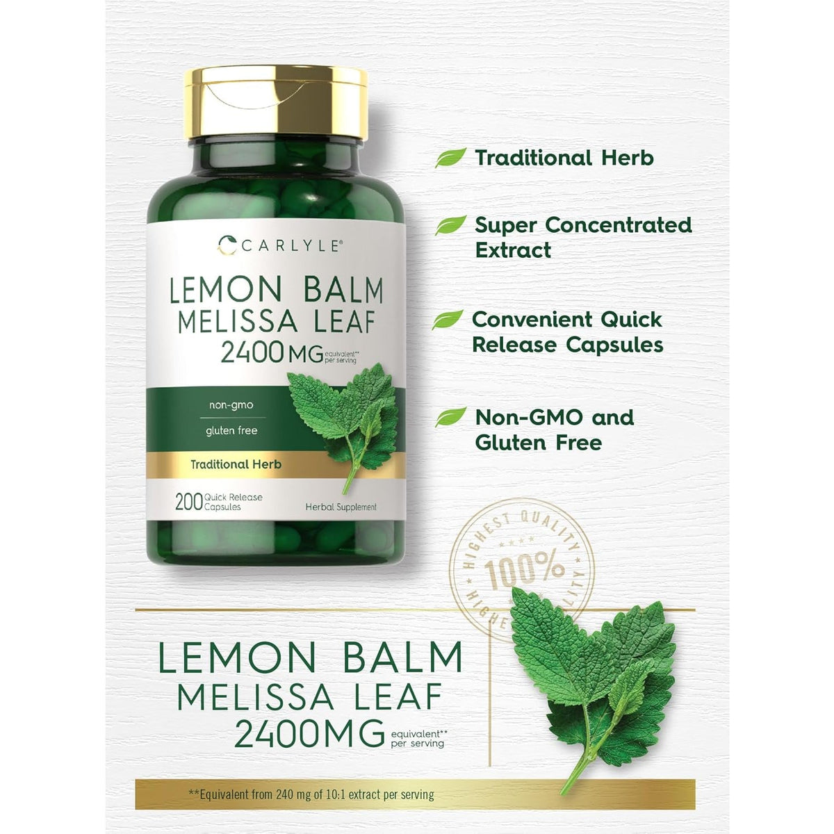 Carlyle Lemon Balm Capsules | 200 Count | Non-Gmo and Gluten Free Formula | Melissa Leaf Traditional Herbal Supplement | Super Concentrated Extract