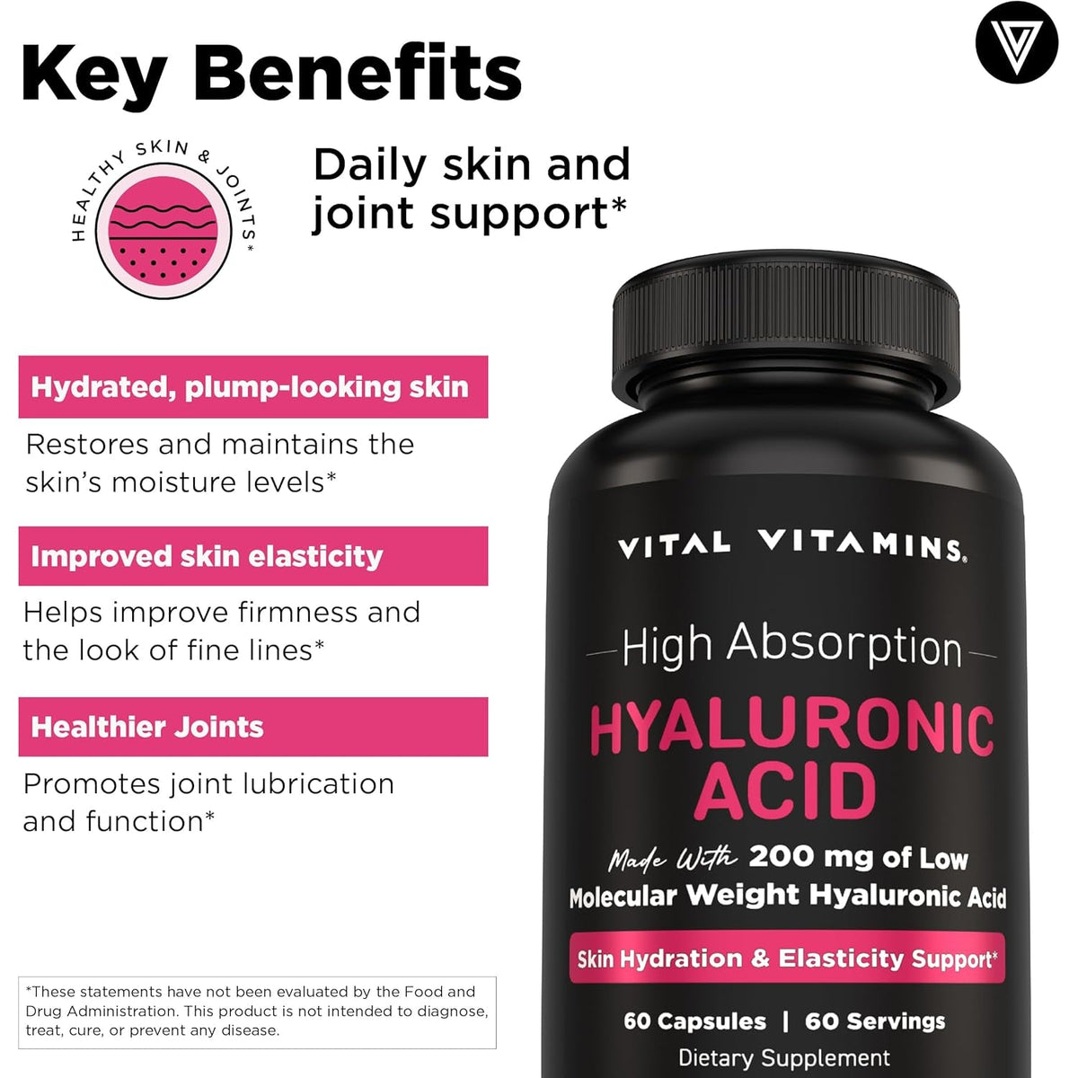 Vital Vitamins Hyaluronic Acid Supplements - Made with 200Mg of Low Molecular Weight Hyaluronic Acid - Supports Skin Hydration & Elasticity from within - 60 Capsules, 60 Servings