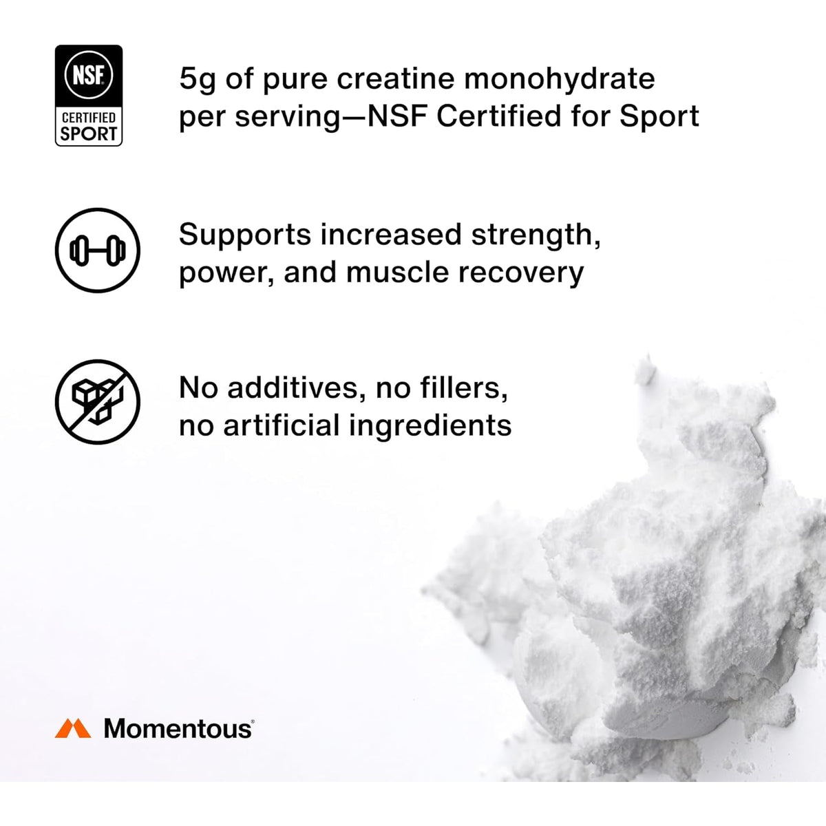 Momentous Creatine Monohydrate Powder - Creatine Powder - Supports Strength, Lean Muscle, & Recovery for Men & Women - NSF Certified for Sport - 5 G per Serving - 90 Servings