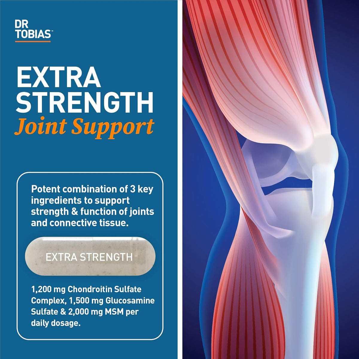 Dr. Tobias Joint Support Supplement with Glucosamine Chondroitin MSM, Supports Connective Tissue, Function & Flexibility, Extra Strength Joint Supplements for Men & Women, 240 Capsules