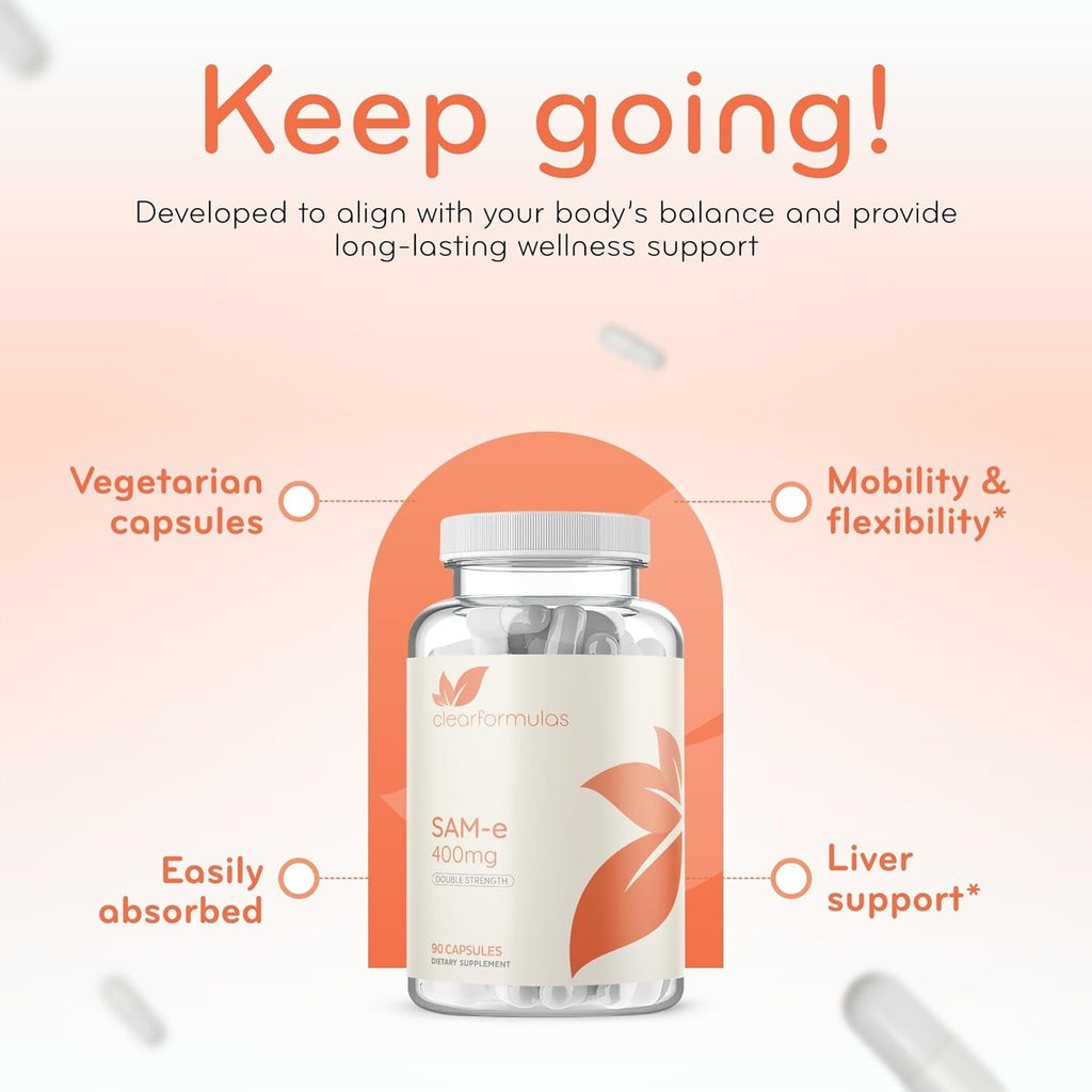 Clear Formulas Bioactive Sam-E 400Mg - High Strength Sam-E Supplement with Biologically Active S,S Form for Liver and Mood Support - Vegan Non-Gmo Preservative Free - Made in the US (90 Servings)