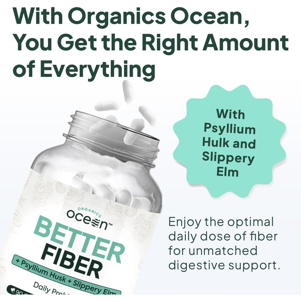 Organics Ocean Better Fiber - Daily Fiber Supplement - Soften Stool for Effortless Bowel Movements - with Psyllium Hulk and Slippery Elm - 90 Capsules