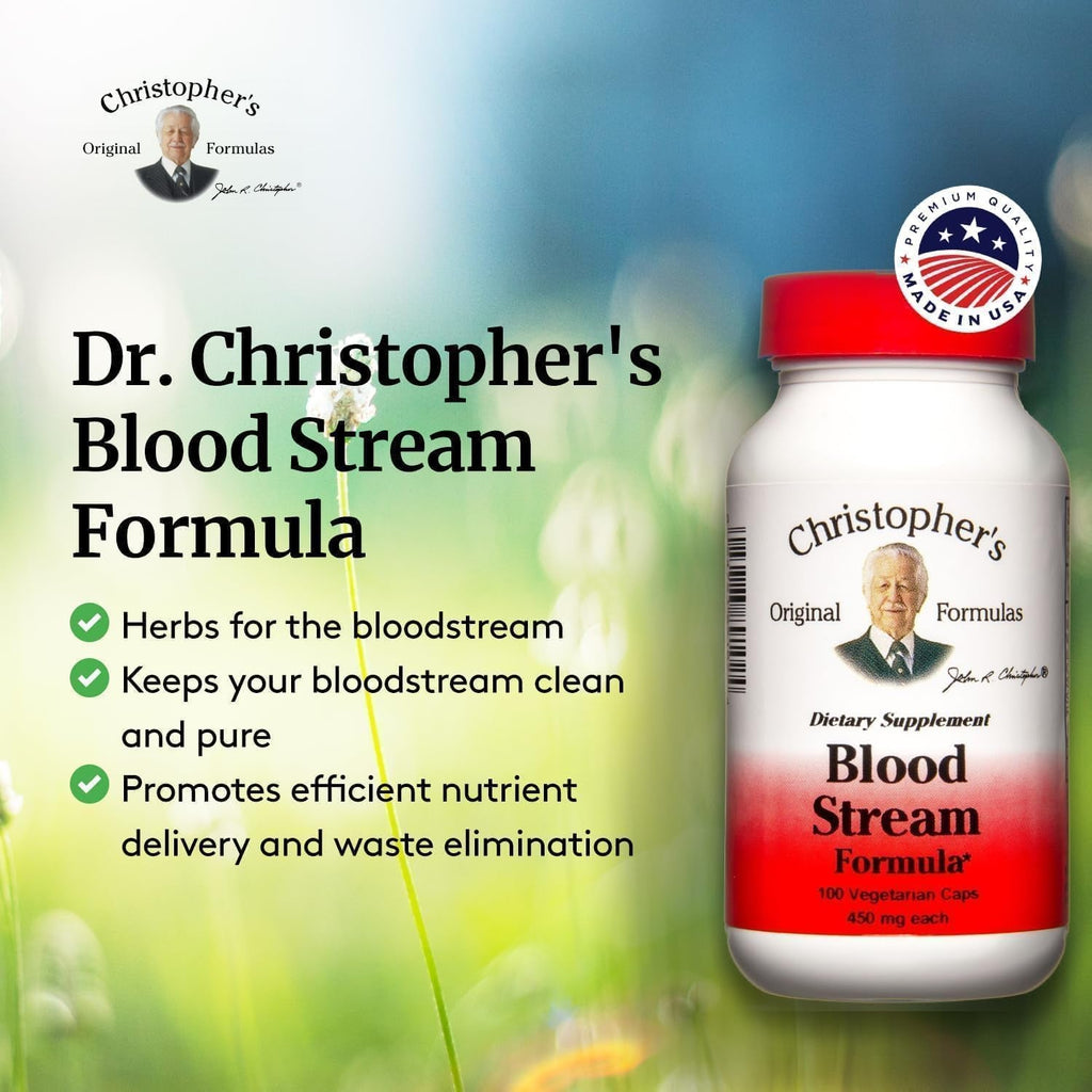 Christopher'S Original Formulas Blood Stream Formula - Blood Circulation Supplements - Supports Vein Elasticity, Clean & Pure Bloodstream
