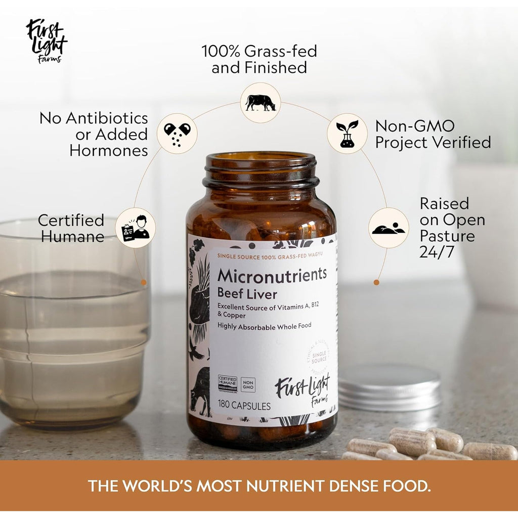 First Light Farms Grass-Fed Beef Liver Capsules | Nutrient-Dense Whole Food Nutrition, Freeze-Dried, Grassfed & Certified Humane | 180 Capsules for Energy, Immunity, and Overall Wellness