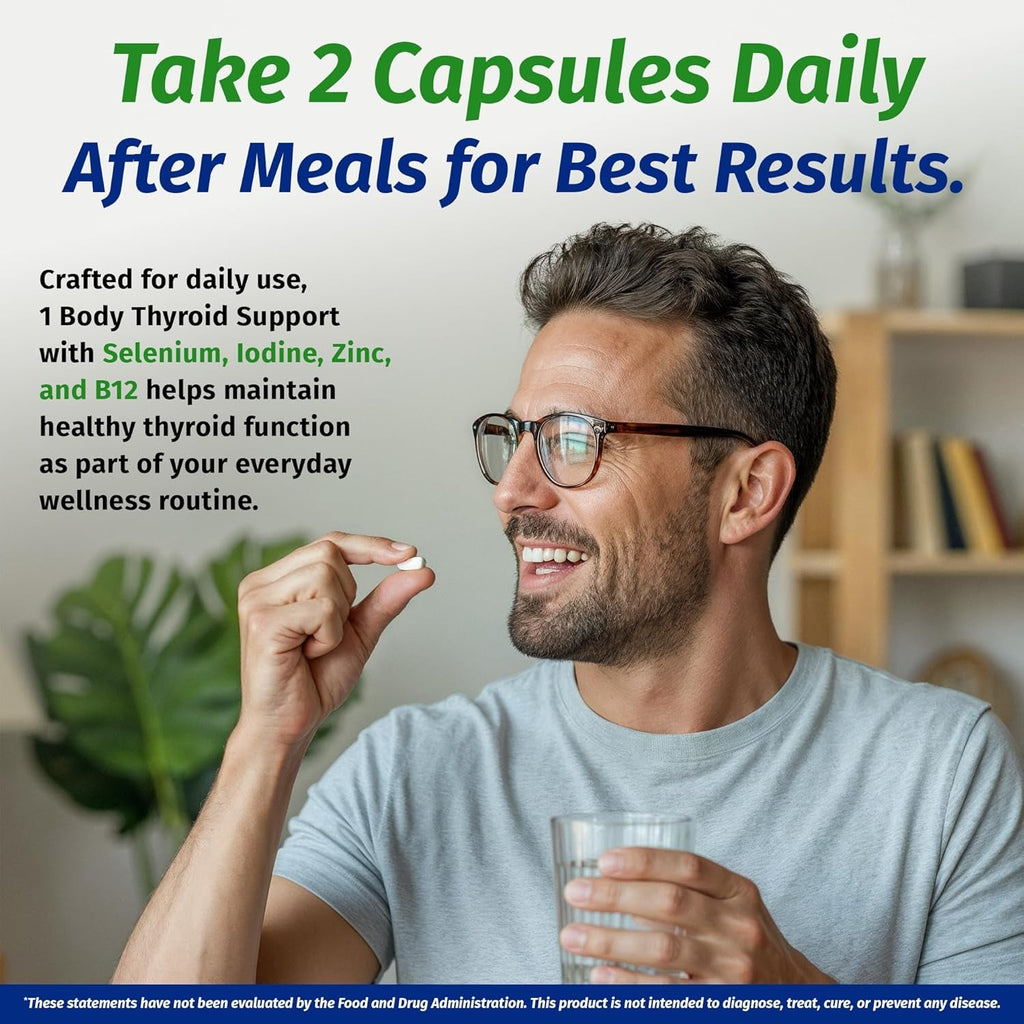1 Body Thyroid Support Supplement for Women and Men, Selenium with Iodine, Zinc, B12, Ashwagandha and L-Tyrosine, Supports Hormone Health, Energy and Metabolism, 30 Day Supply