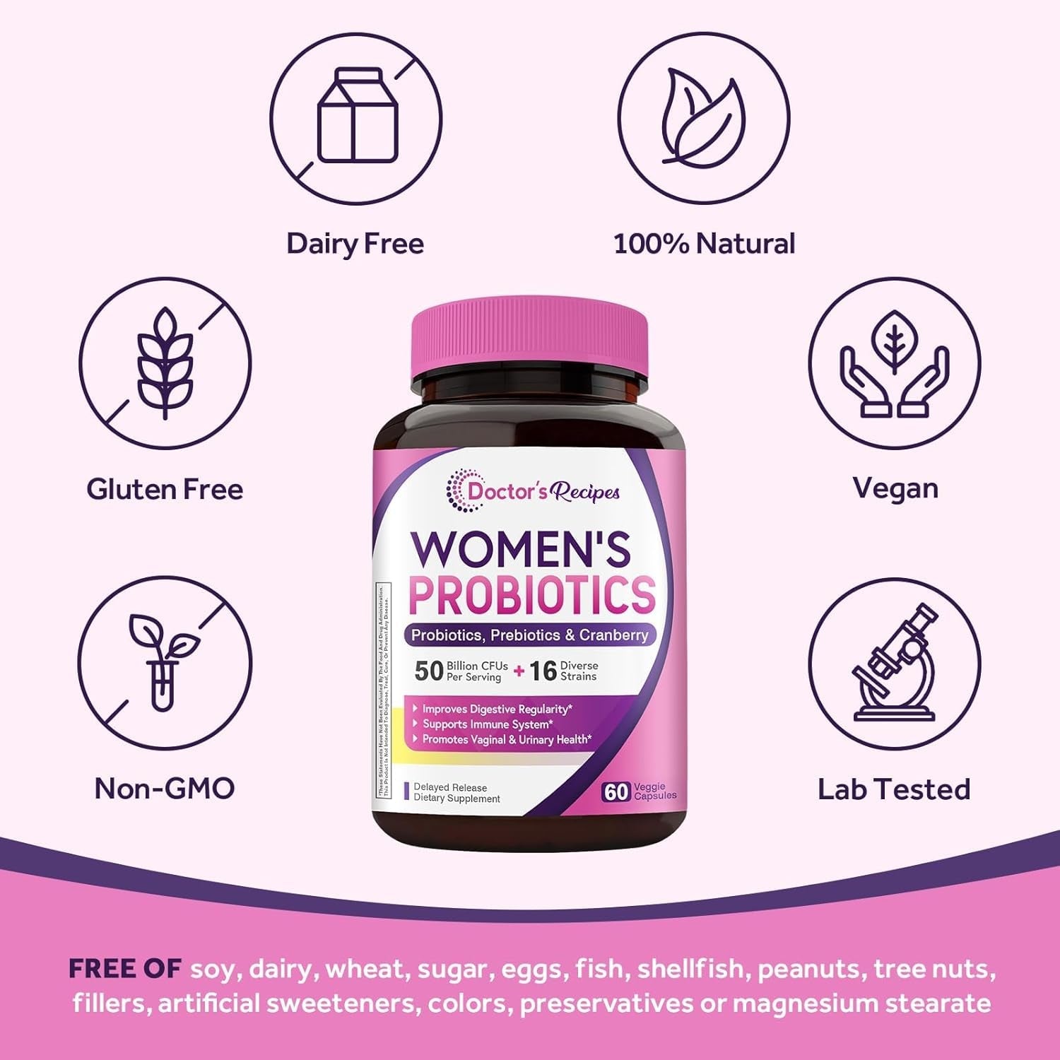 Doctor'S Recipes Women'S Probiotic, 60 Caps 50 Billion CFU 16 Strains, with Organic Cranberry, Digestive Immune Vaginal & Urinary Health, Shelf Stable, Delayed Release, No Soy Gluten Dairy