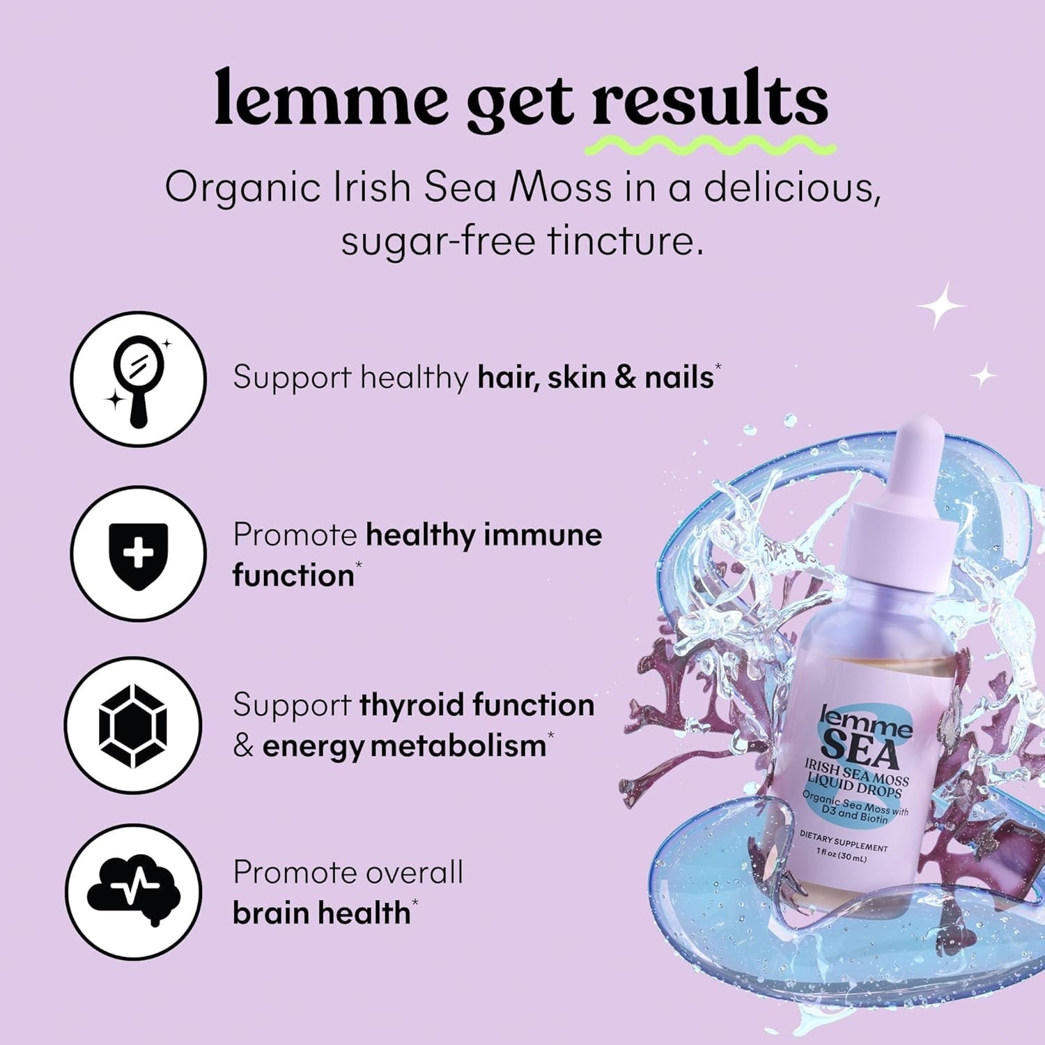 Lemme Irish Sea Moss Organic Liquid Drops with Vitamin D3 & Biotin, Thyroid, Immunity, Hair Skin & Nails & Brain Health Support, Trace Minerals, Sugar Free, 1 Oz, 30-Day Supply