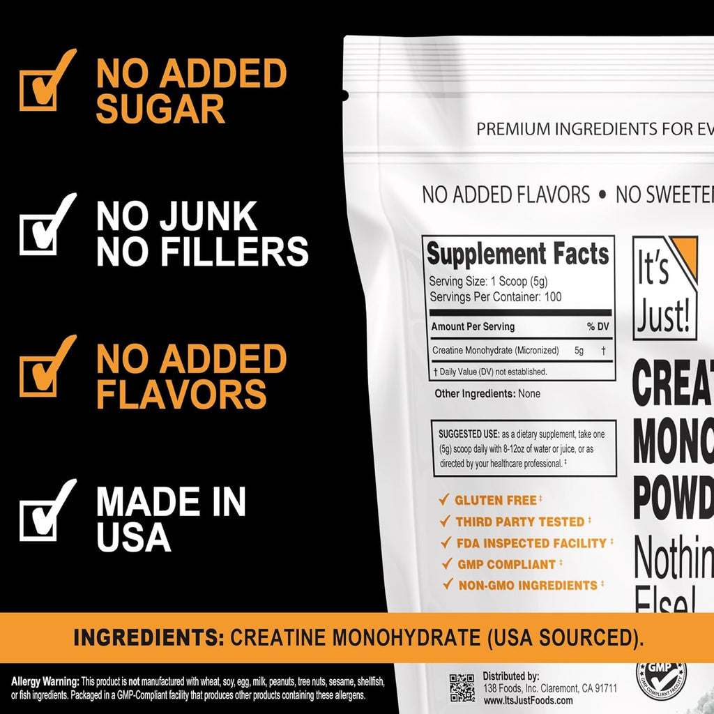 It'S Just! - Creatine Monohydrate Powder, Pure Creatine Powder, Made in USA, 3Rd Party Lab Tested, 5G per Serving, Scoop Included, No Fillers, No Added Flavor (Unflavored, 500G / 100 Servings)
