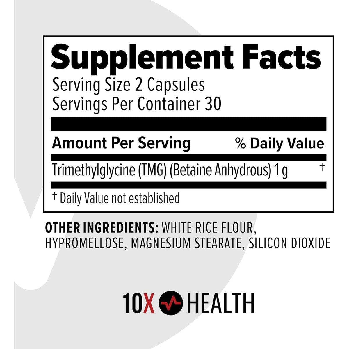 10X Health TMG Supplements - Trimethylglycine Supplement for Liver Support, Heart Wellness, Energy, Homocysteine Levels - TMG Capsules with Betaine Anhydrous - Non-Gmo & Gluten-Free - 60 Capsules