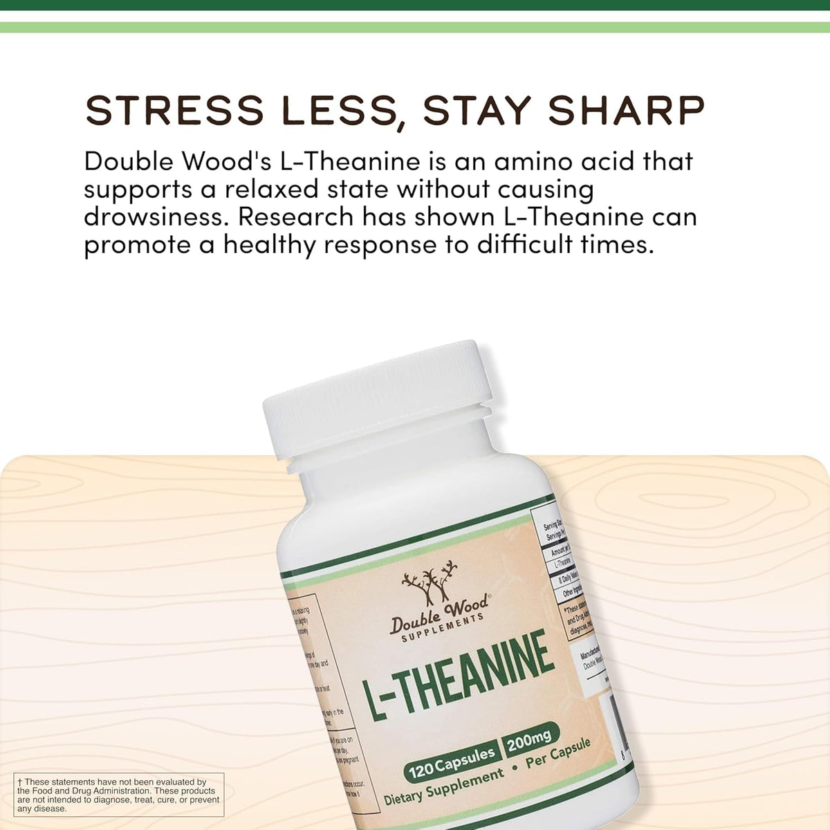 L-Theanine 200Mg Double Strength - Supports Health Sleep Response and Relaxation - 120 Capsules (Third Party Tested, Gluten Free) by Double Wood