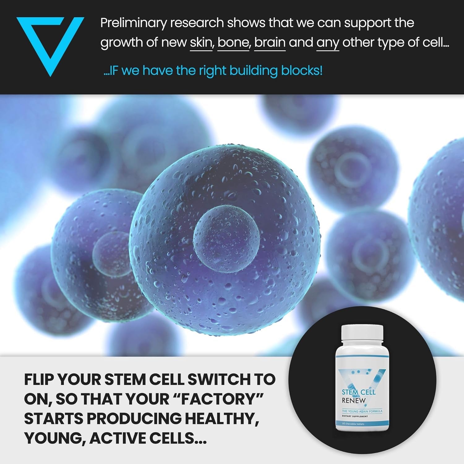Stem Cell Renew | Boost Your Natural Supply of Stem Cells to Strengthen Mental Sharpness, Help Slow Signs of Aging and Restore Youthful Energy - Created by NASA Scientist | 1-Month Supply (60 Count)