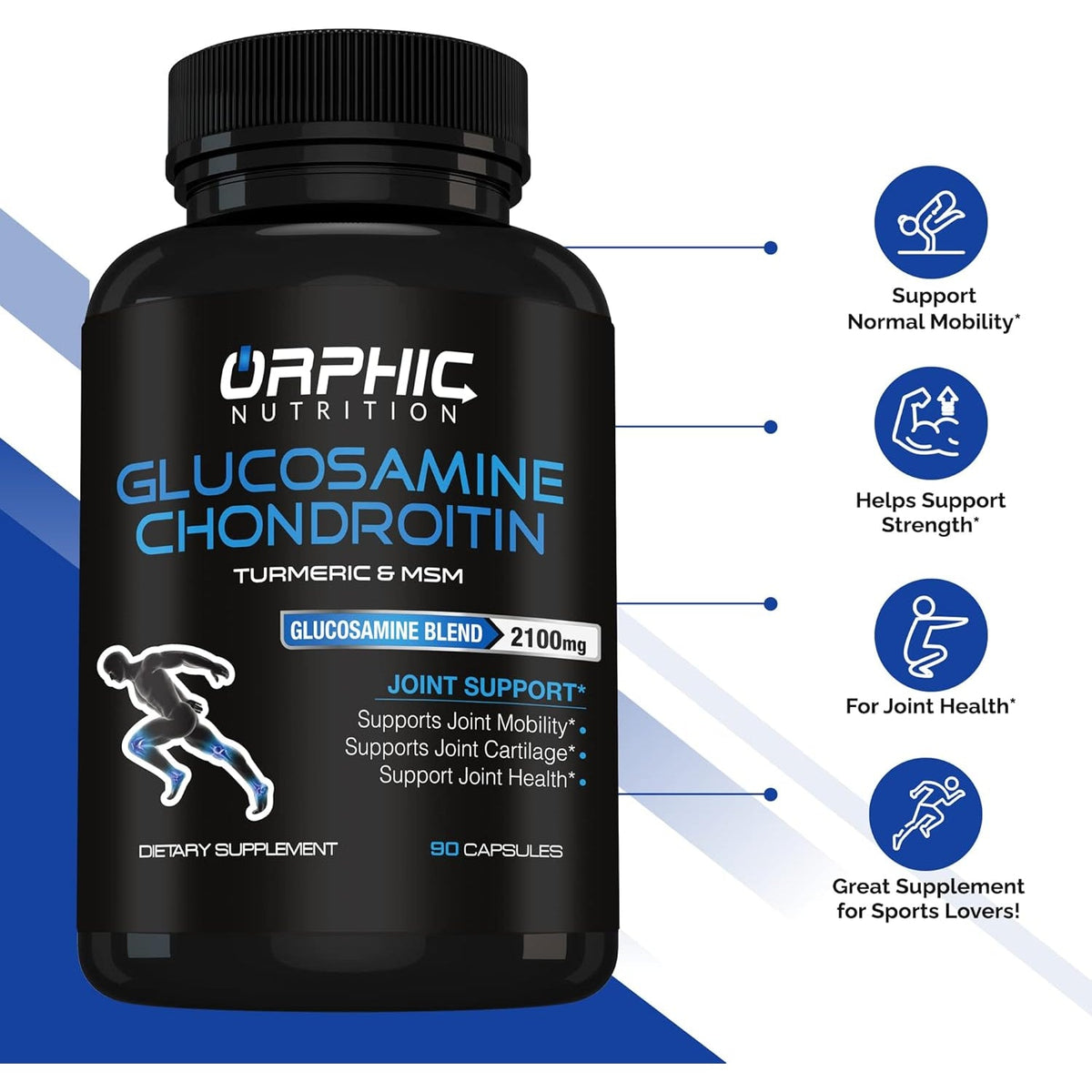 ORPHIC NUTRITION Glucosamine Chondroiting MSM 2100MG (90 Caps) - Joint Support Supplement for Men & Women* - Supports Joint Cartilage & Mobility