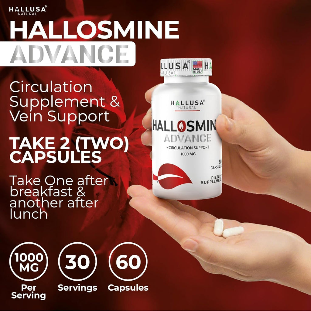 Hallosmine Advance 1000Mg Diosmin Capsules – Max Strength Circulation & Vein Support Supplement, Vascular Health, Visible Veins, Spider Veins, Blood Flow, Swelling & Heavy Legs, 60 Count
