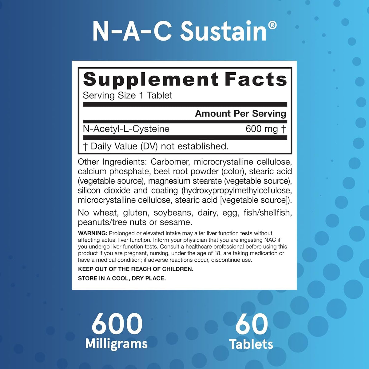 Jarrow Formulas N-A-C Sustain 600 Mg, Dietary Supplement, NAC 600 Mg, an Antioxidant Amino Acid Support for Liver Health, 60 Tablets, 60 Day Supply