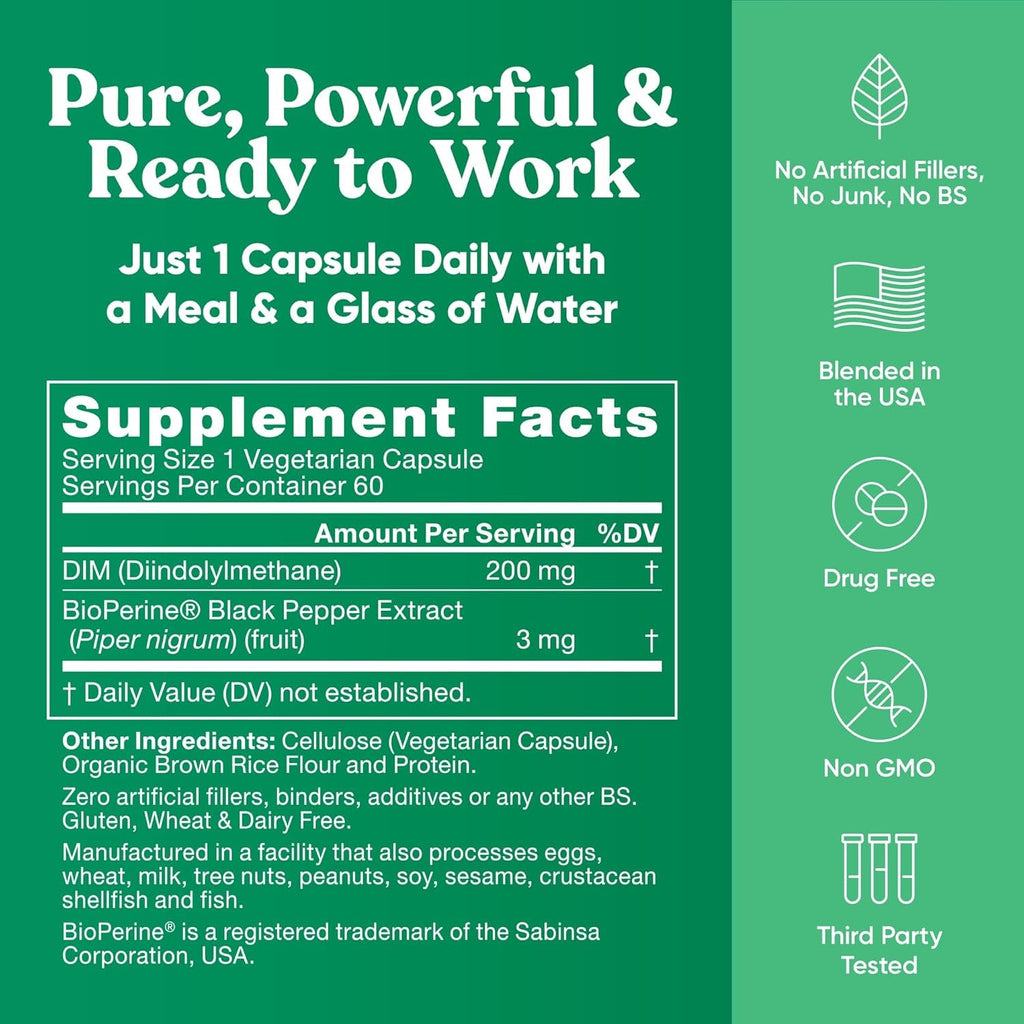 DIM Supplement Pure 200 Mg for Women or Men - Estrogen Hormone Balance Supplement for Energy, Fatigue, Stress, Menopause, Hot Flashes - Enhanced Bioavailability Bioperine - 60 Vegan Soft Capsules