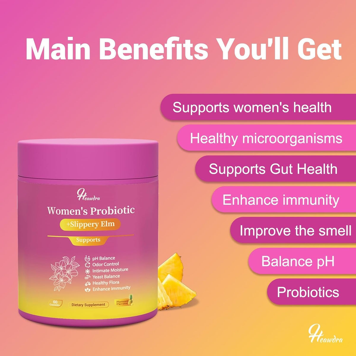 Her Juicy Women'S Probiotic Gummies: Supports Women’S Wellness & Ph Balance, Clean Vegan, Pineapple Flavor, Prebiotics & Lactobacillus Blend, with Slippery Elm, Gut Health & Immune Defense, 60 Gummies