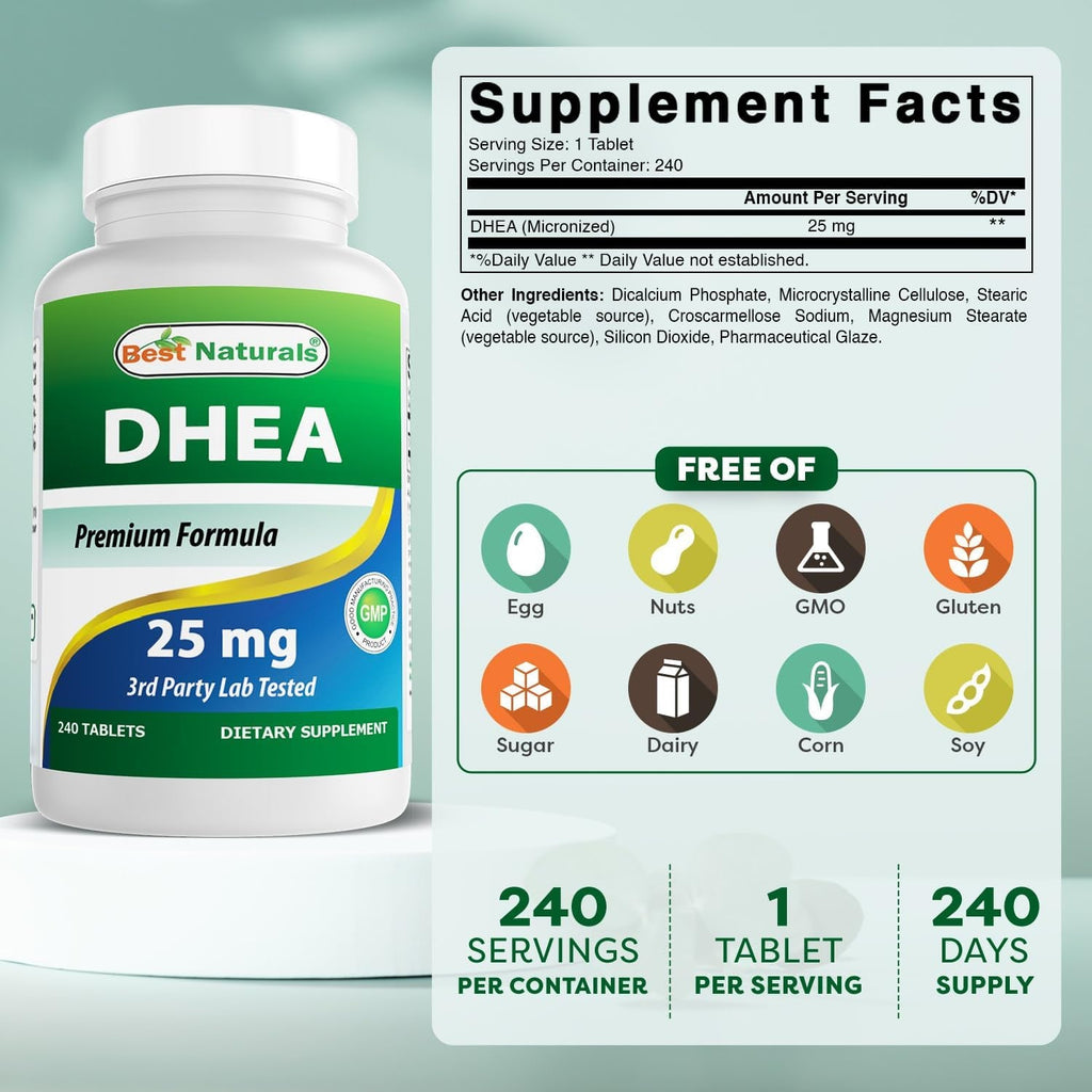 Best Naturals Dhea 25Mg Supplement 240 Tablets - Supports Balanced Hormone Levels for Men & Women - Promotes Healthy Aging - USA Manufactured
